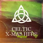 Christmas Day Is Come (Celtic Version)