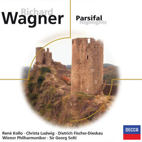 Wagner: Parsifal (Highlights)