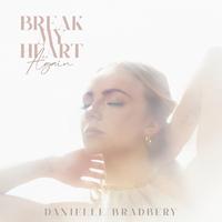 Danielle Bradbery - I Will Never Forget You (karaoke Version)