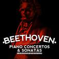 Beethoven: Piano Concertos & Sonatas