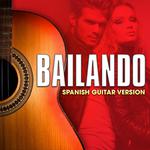 Bailando (Spanish Guitar Version)专辑