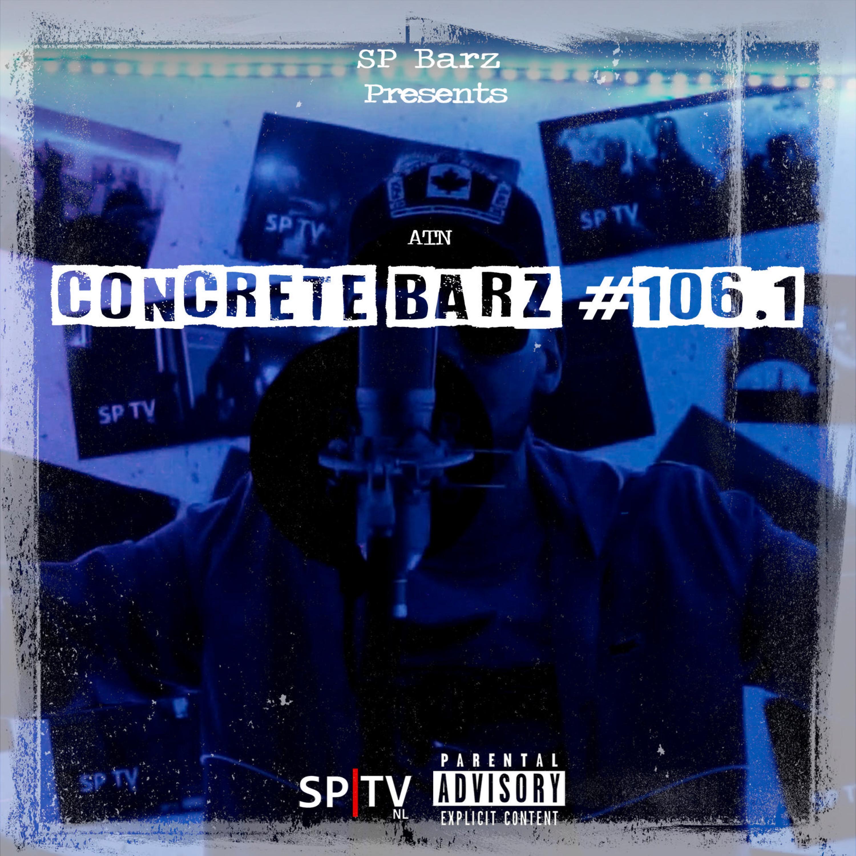 Concrete Barz #106.1 (feat. ATN)