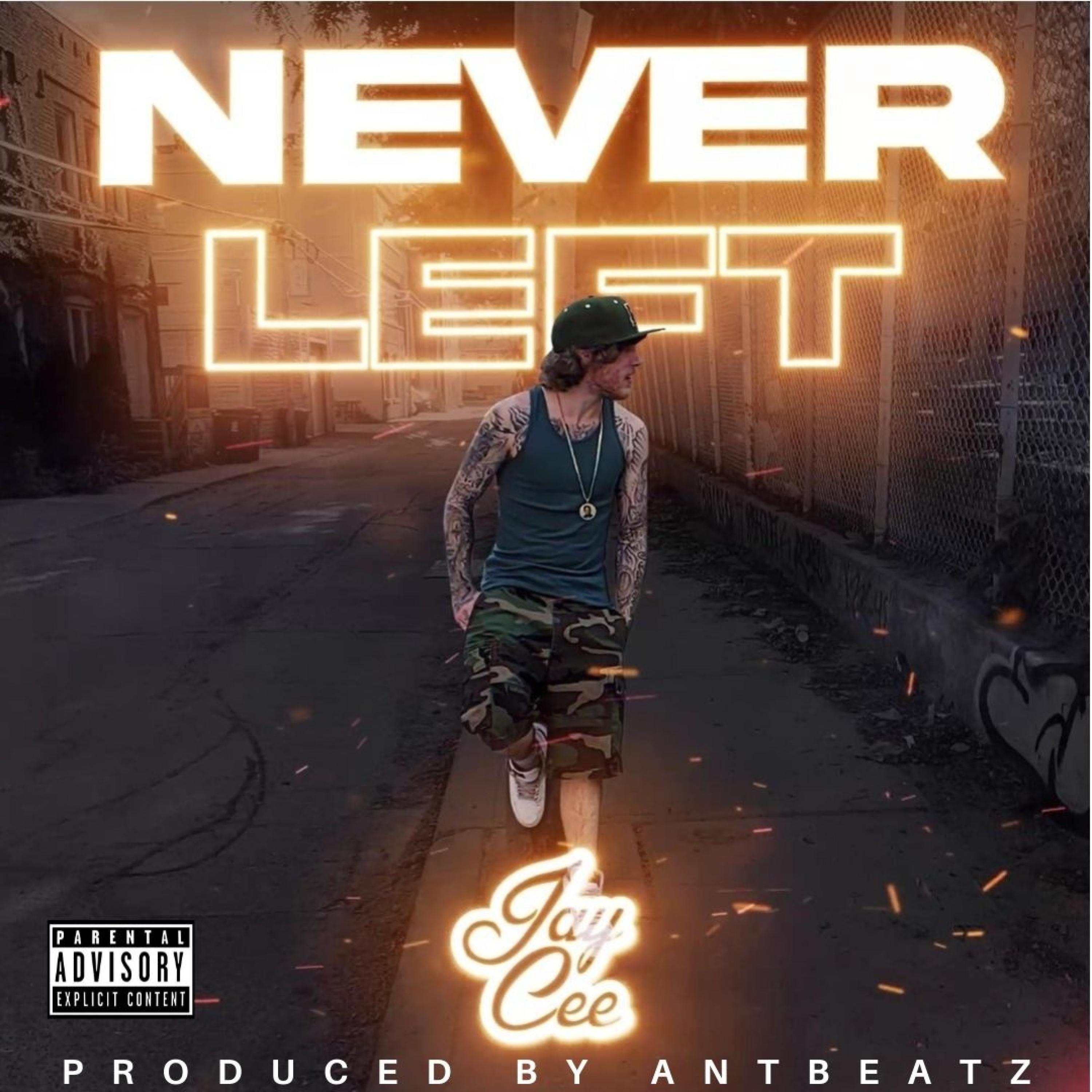 Never Left
