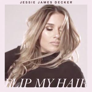 Flip My Hair - Jessie James Decker (TKS Instrumental) 无和声伴奏 （升7半音）