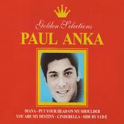 Paul Anka Golden Selections