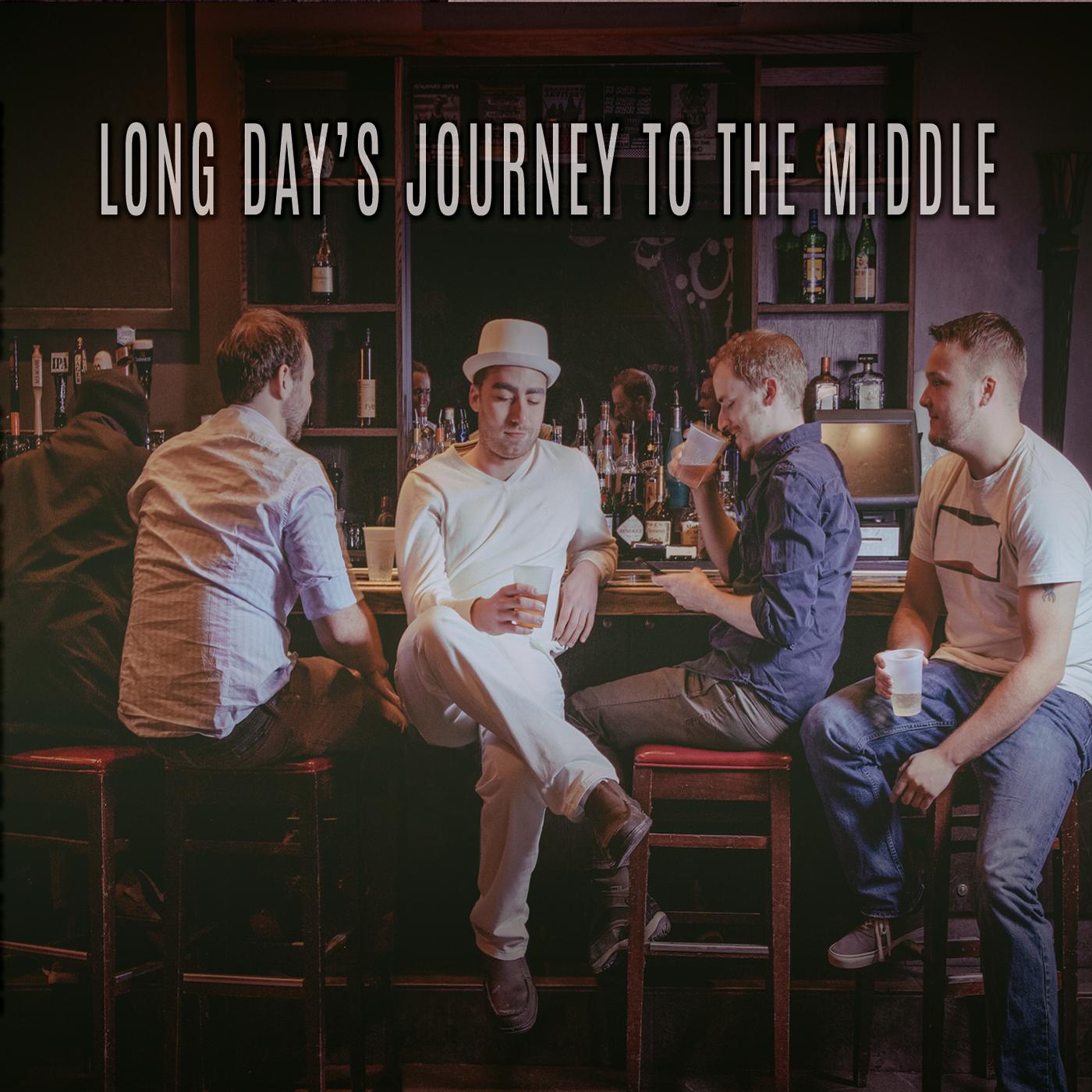Long Day's Journey to the Middle