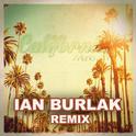 California ( Ian Burlak Remix )专辑