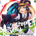 Can't Stop Raving (5u5h1 Remix)