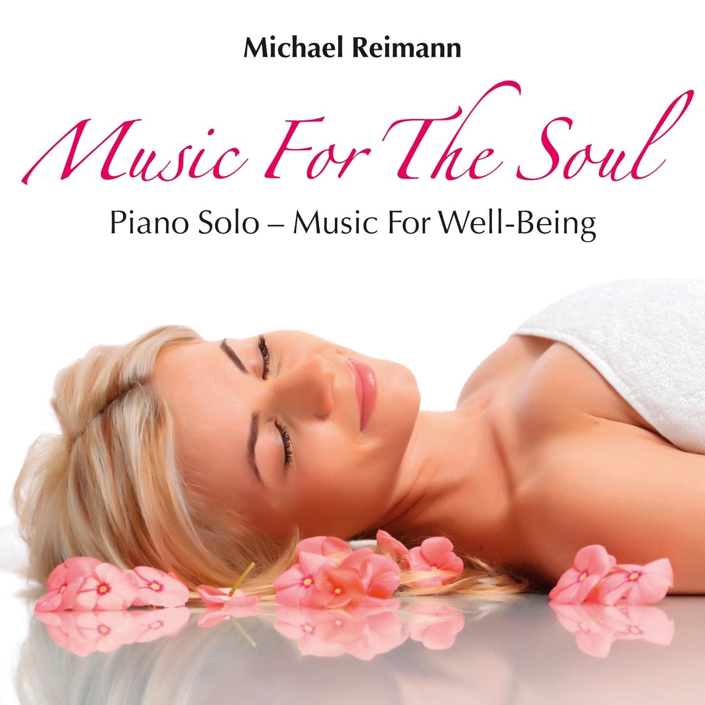 Music for the Soul: Piano Music for Well-Being