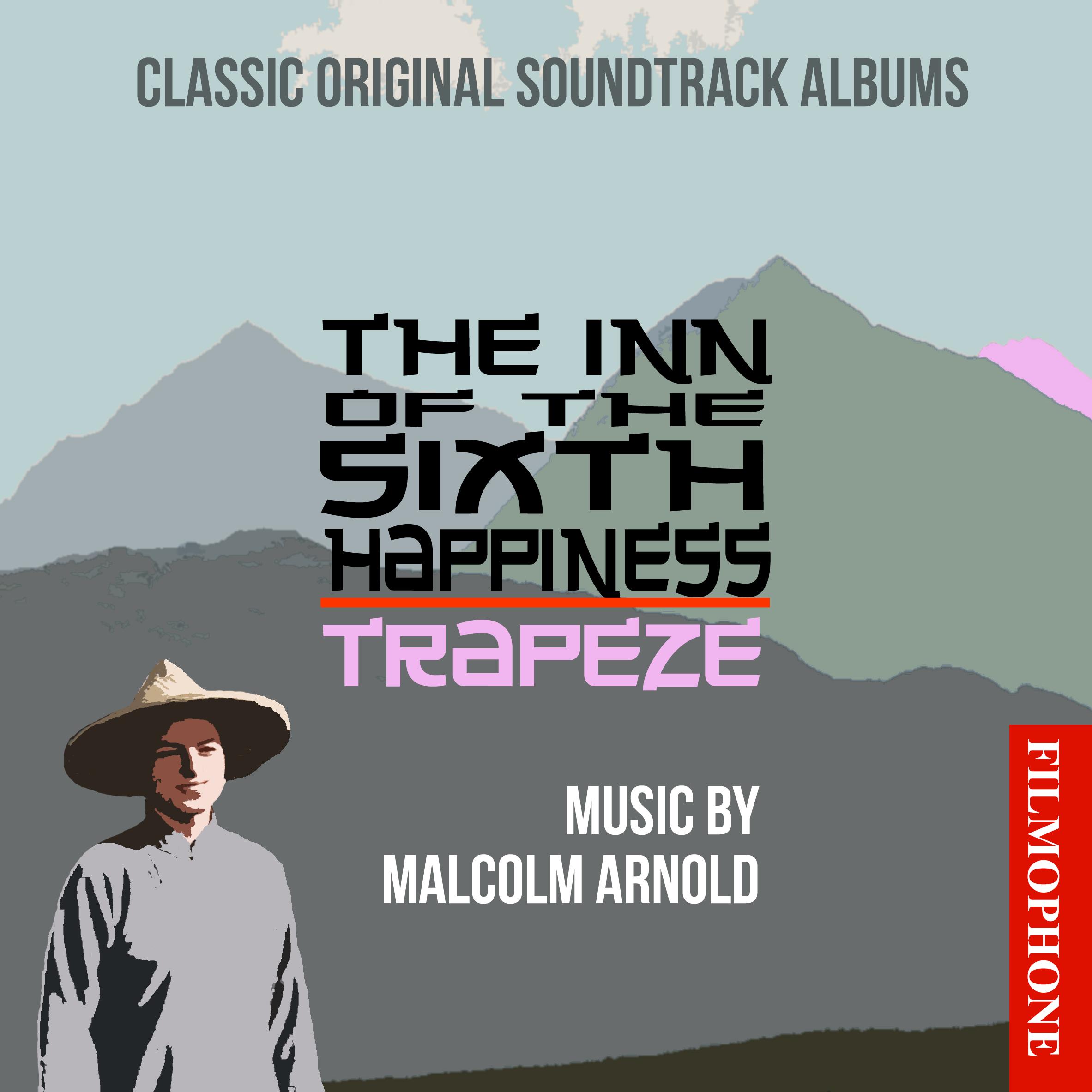 The Inn of The Sixth Happiness/ Trapeze (Classic Original Soundtrack Albums)
