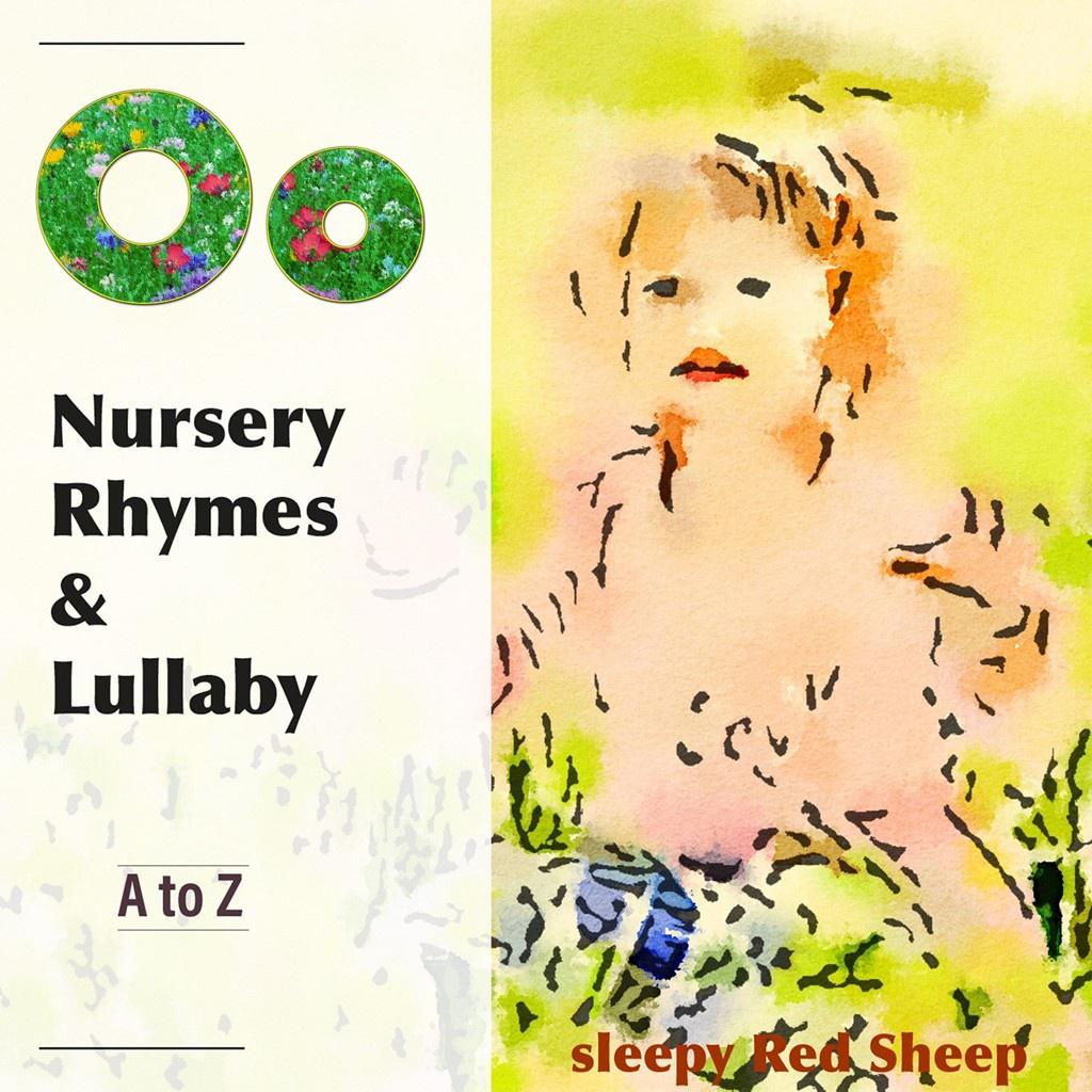 영어동요 자장가_A To Z (O) (Nursery Rhymes & Lullaby A To Z (O))专辑