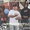 FoolieTha1st - LowBottoms Freestyle