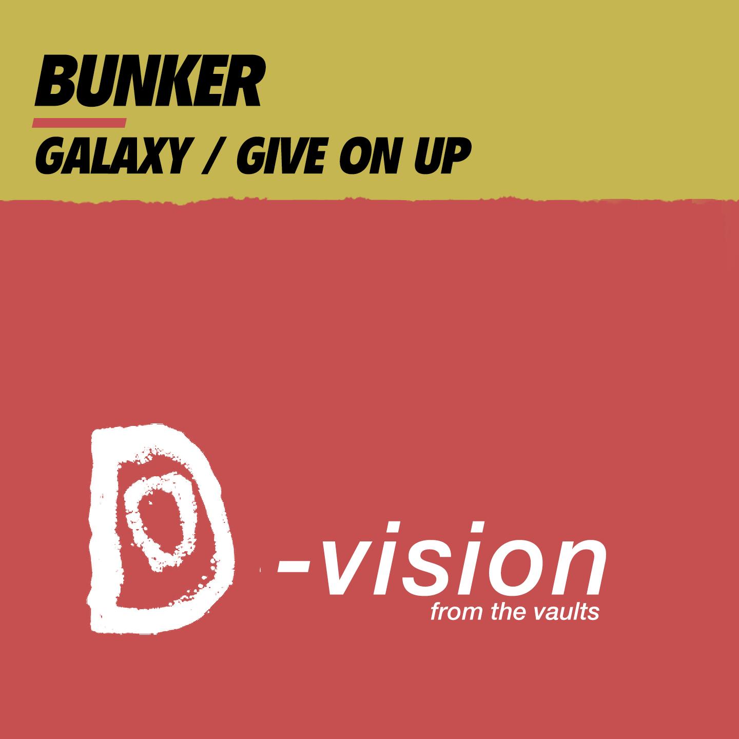 Galaxy / Give on Up