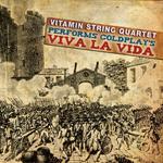 Vitamin String Quartet Performs Coldplay\'s Viva La Vida专辑