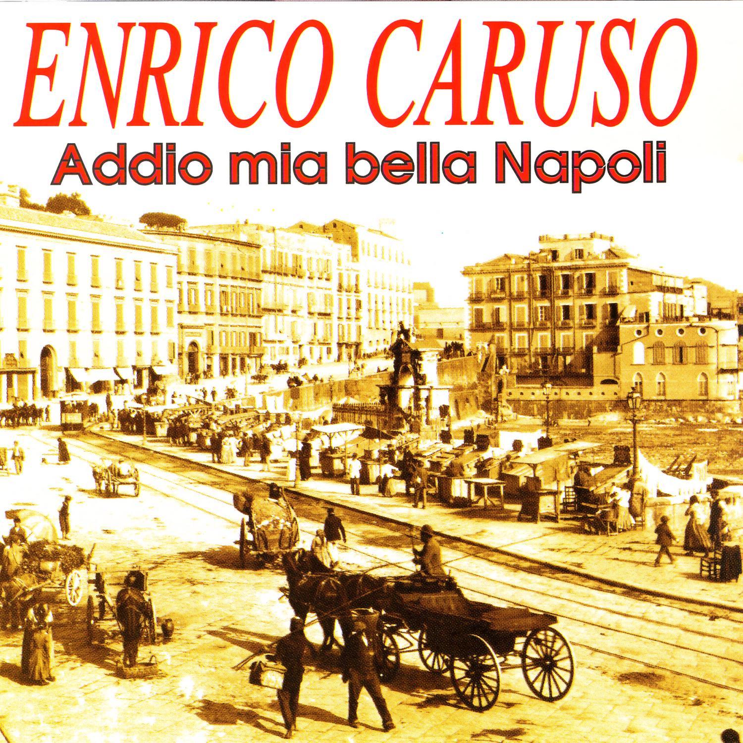Addio Mia Bella Napoli