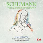 Schumann: Introduction and Allegro Appassionato for Piano and Orchestra in G Major, Op. 92 (Digitall