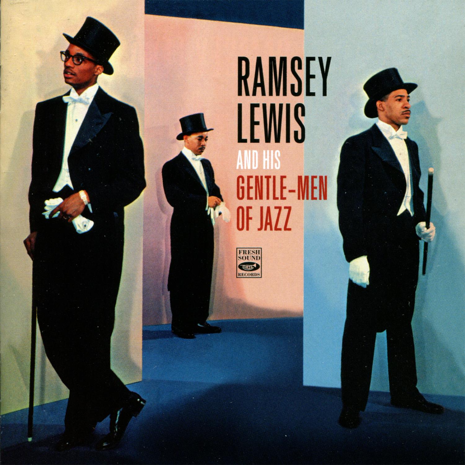 Ramsey Lewis And His Gentle-Men Of Jazz