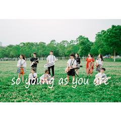 So young as you are（Unplugged Ver.）