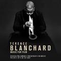 Terence Blanchard: Music for Film