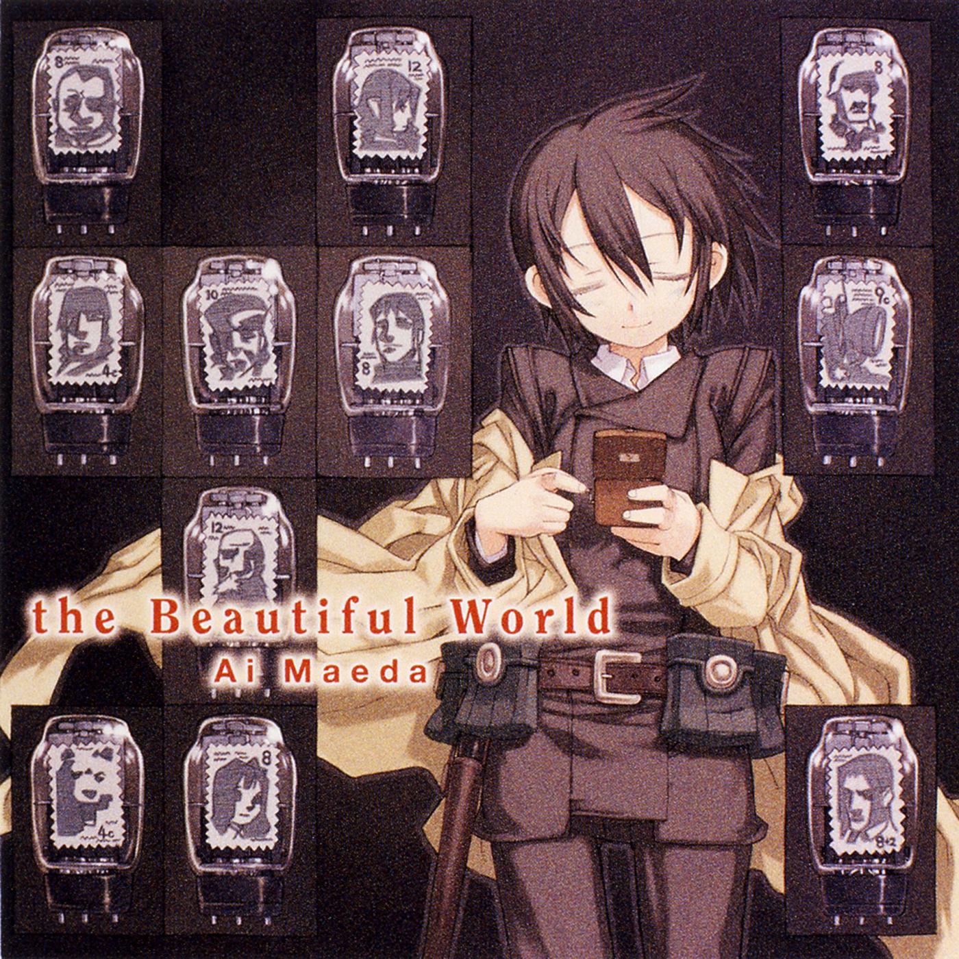 the Beautiful World(キノの旅 エンディングテーマ)