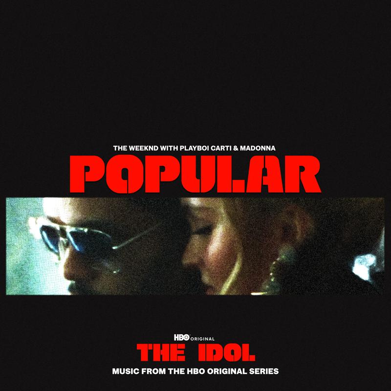 The Weeknd - Popular (From The Idol Vol. 1 (Music from the HBO Original Series))