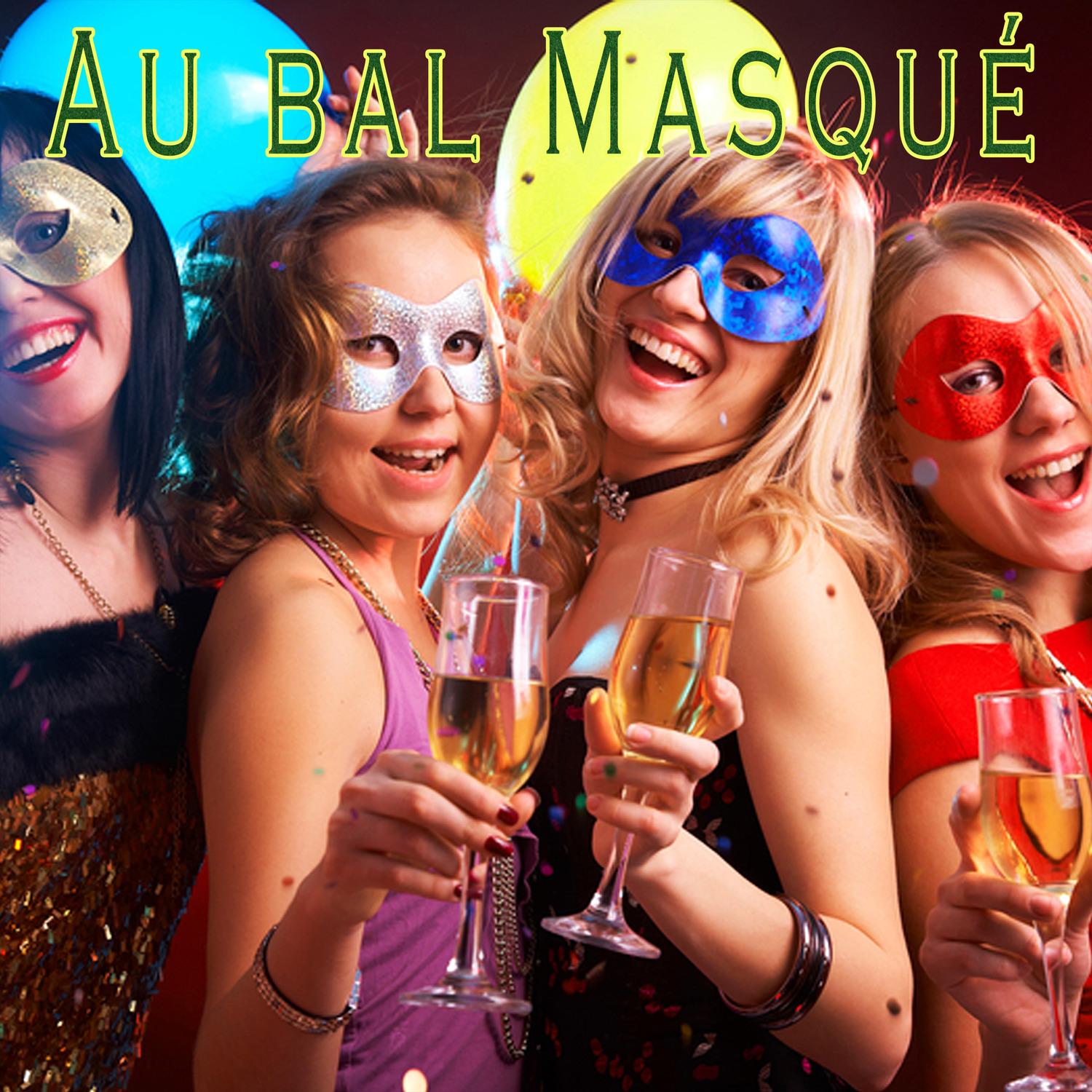 Au bal masqué