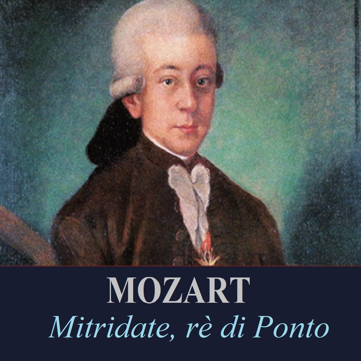 Mozart - Mitridate, rè di Ponto专辑