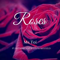 Roses (feat. Curtis Mayfield & Klondike Kat)