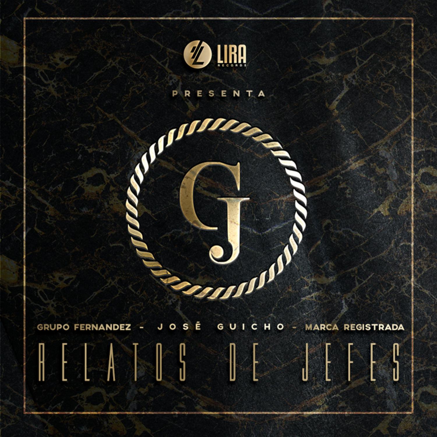 Relatos de Jefes (feat. Grupo Fernandez & Marca Registrada)
