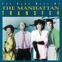 The Very Best Of The Manhattan Transfer专辑