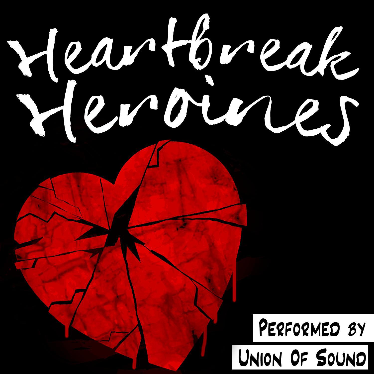 Heartbreak Heroines专辑