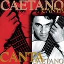 Caetano Canta (Vol. 2)专辑