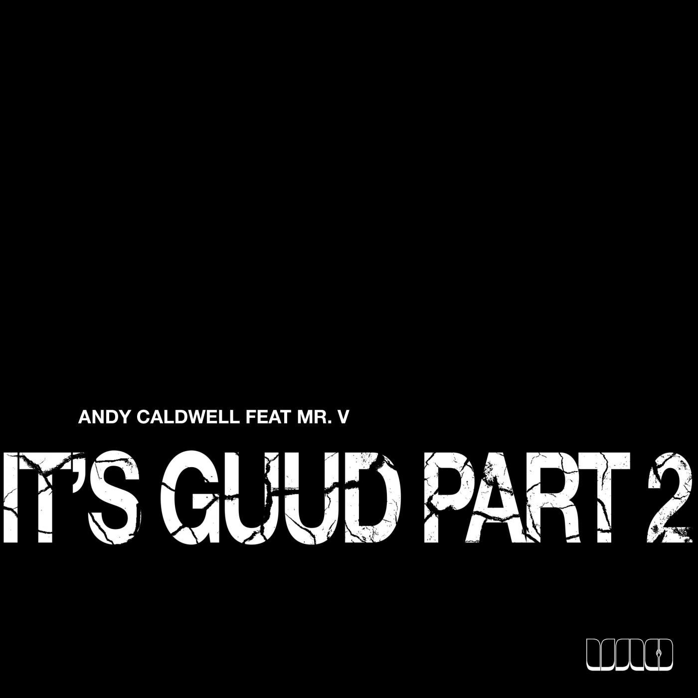 It's Guud (Part 2)