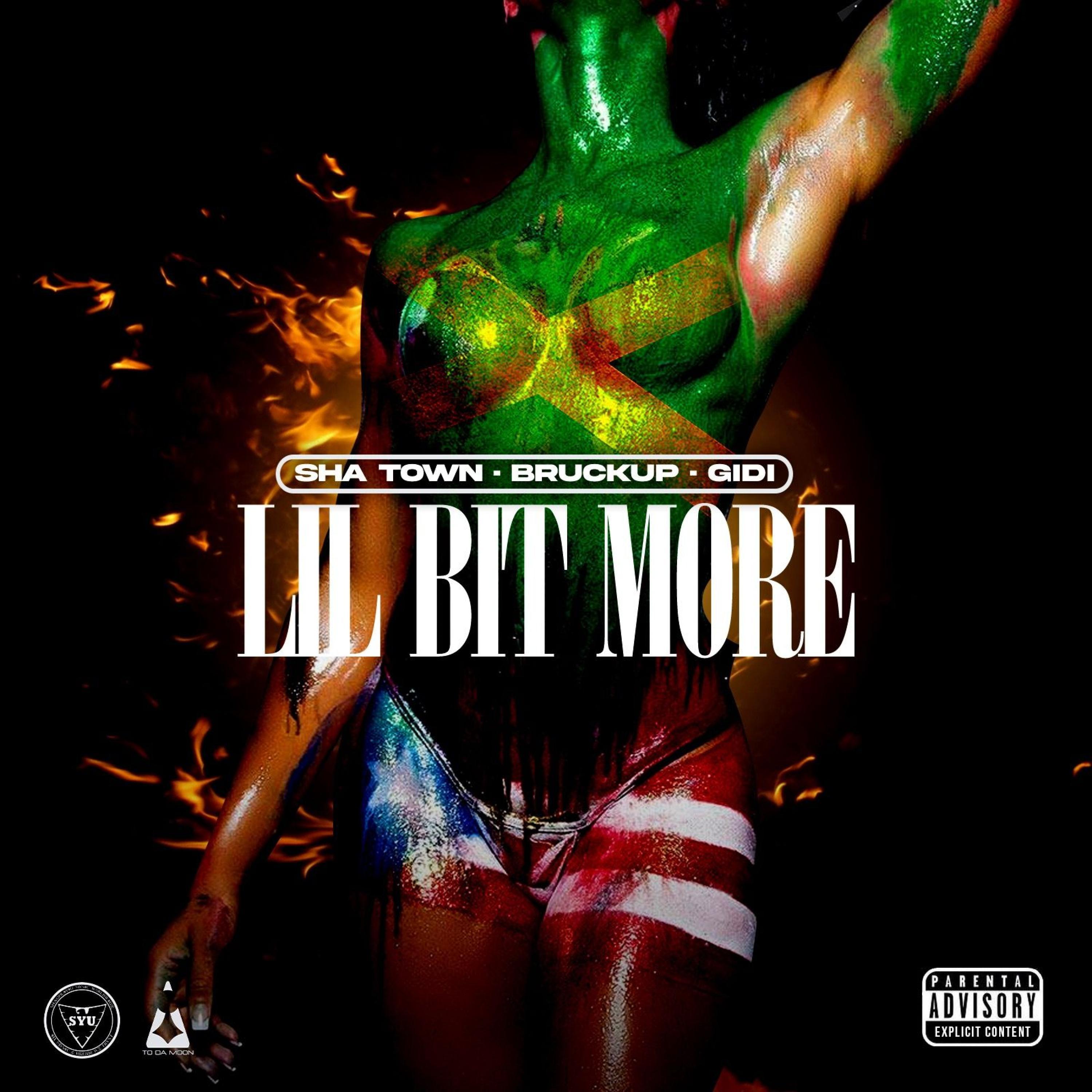 Little Bit More (feat. Bruck up & Gidi)
