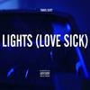 Lights (Love Sick)