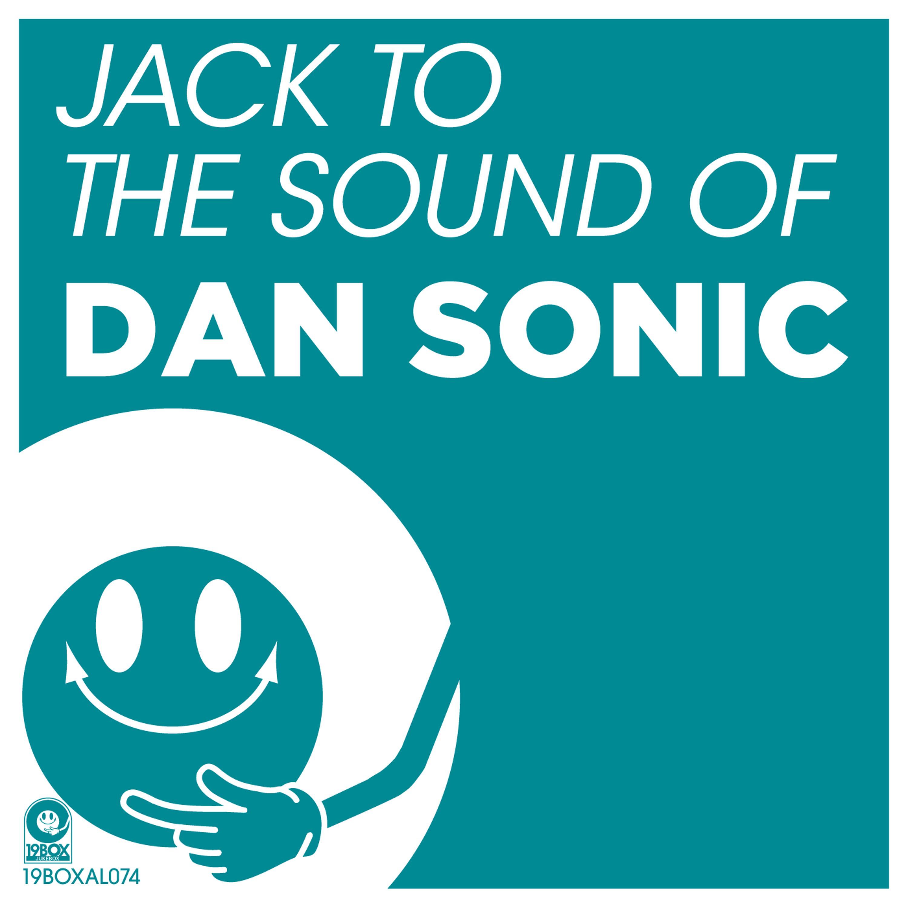 DJ 19 - Breakin' Of The Dawn (Dan Sonic Remix)