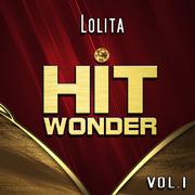 Hit Wonder: Lolita, Vol. 1