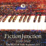 FictionJunction 2008-2010 The BEST of Yuki Kajiura LIVE专辑