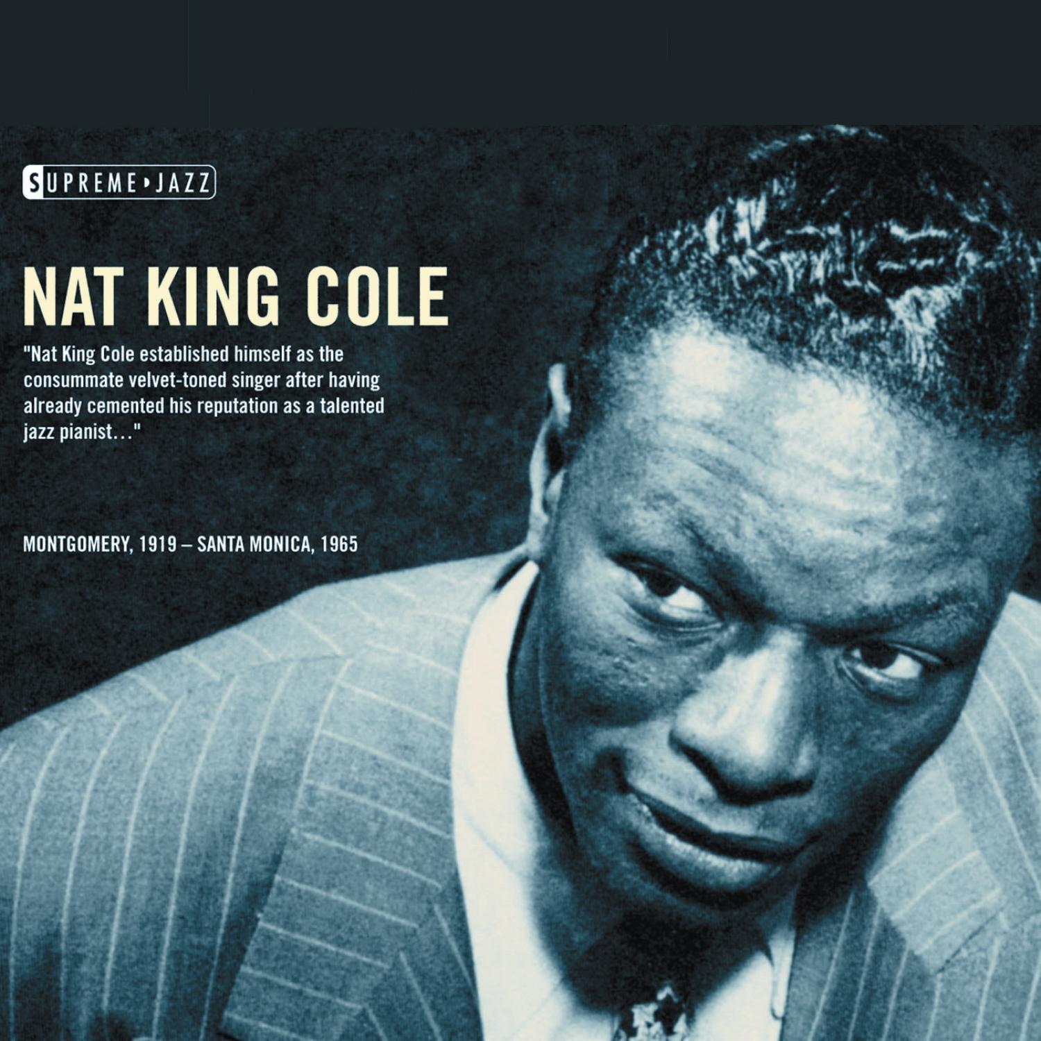 Supreme Jazz - Nat King Cole专辑