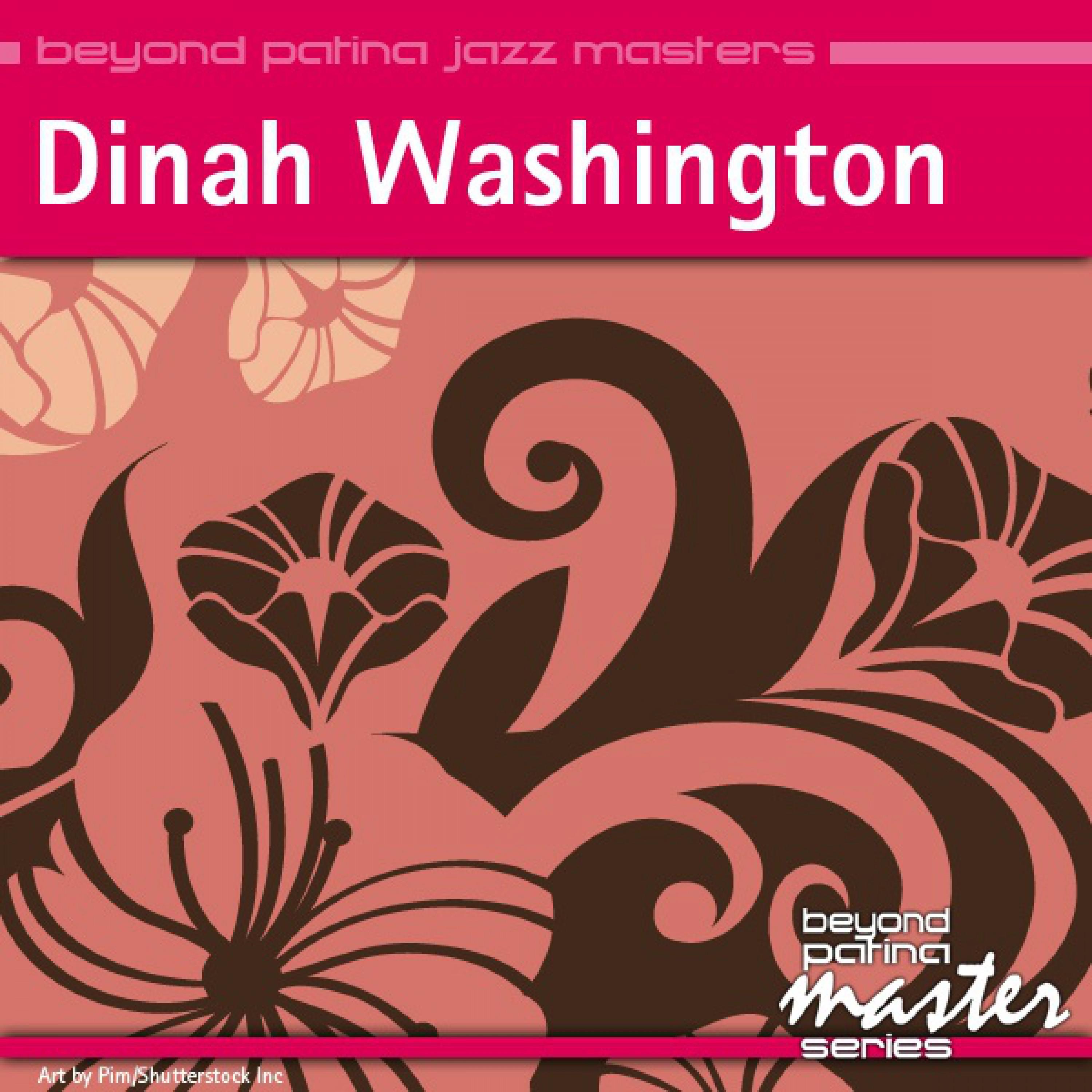 Beyond Patina Jazz Masters: Dinah Washington专辑