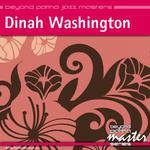 Beyond Patina Jazz Masters: Dinah Washington专辑