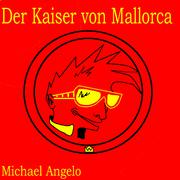 Der Kaiser von Mallorca