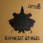 Heavyweight Gringos (Bongos Bleeps & Basslines remixed)专辑