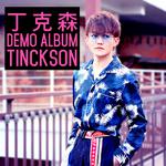 Tinckson Demo Album 2018专辑