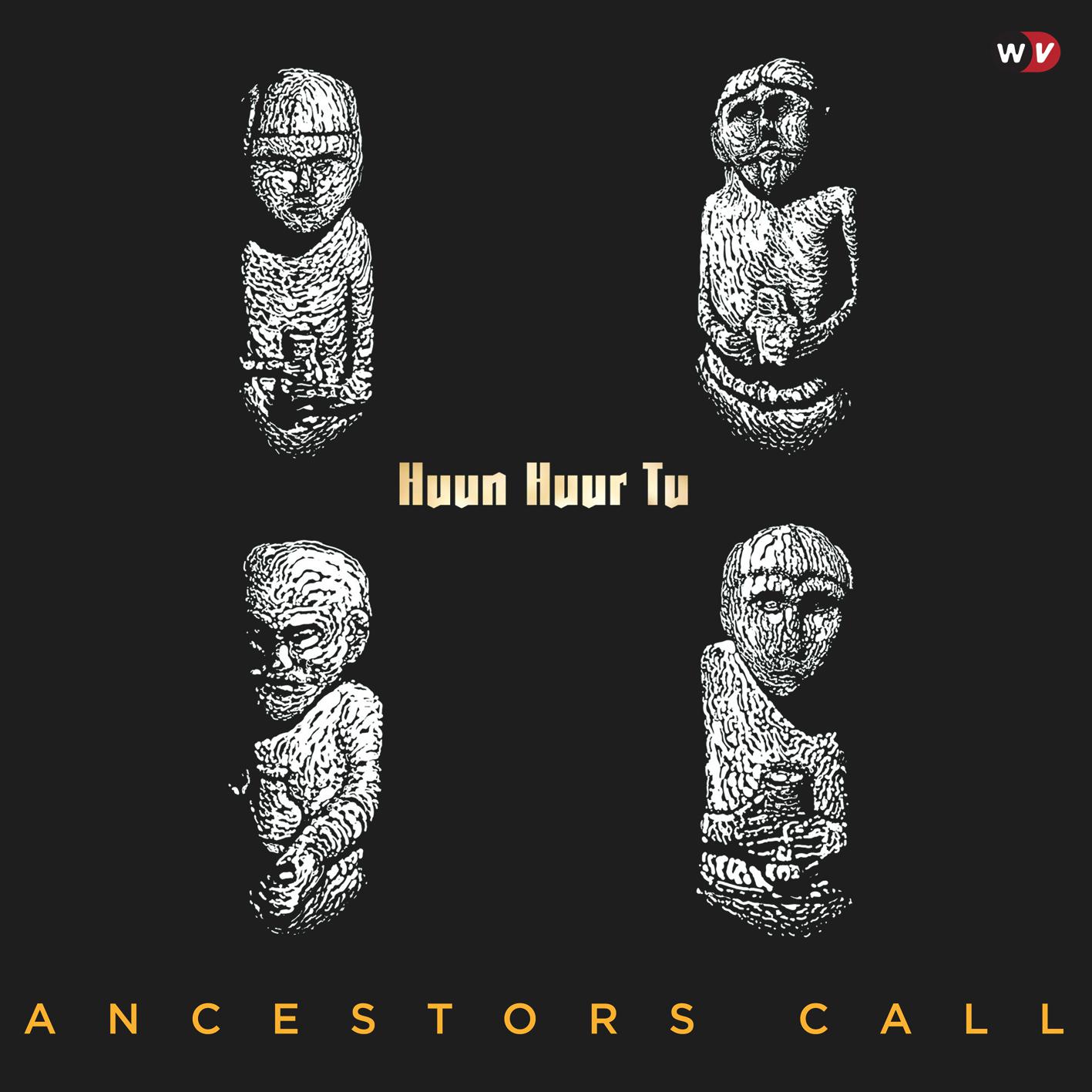 Huun-Huur Tu - Ancestors