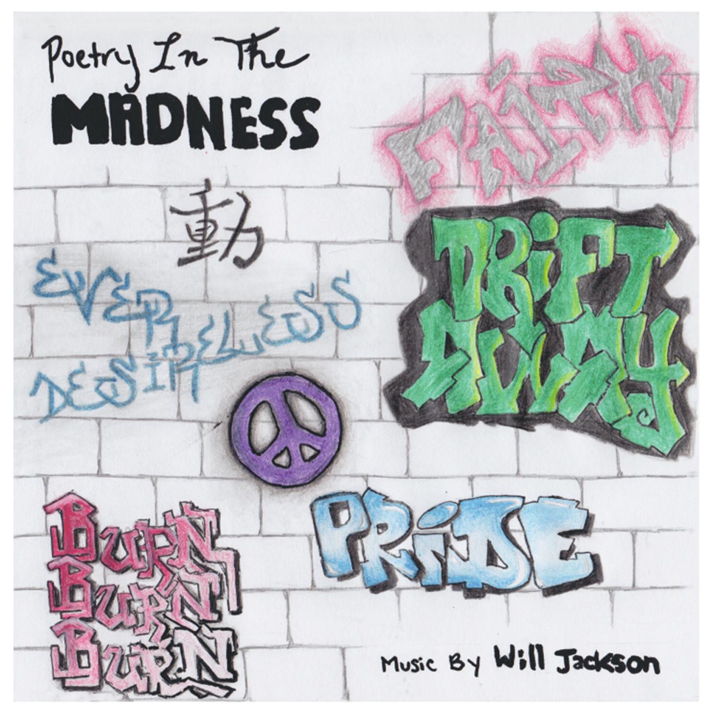 Poetry in the Madness