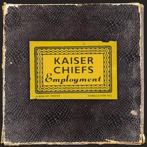 Kaiser Chiefs - Everyday I Love You Less and Less （升6半音）