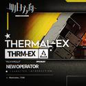 【明日方舟同人创作曲】THERMAL-EX