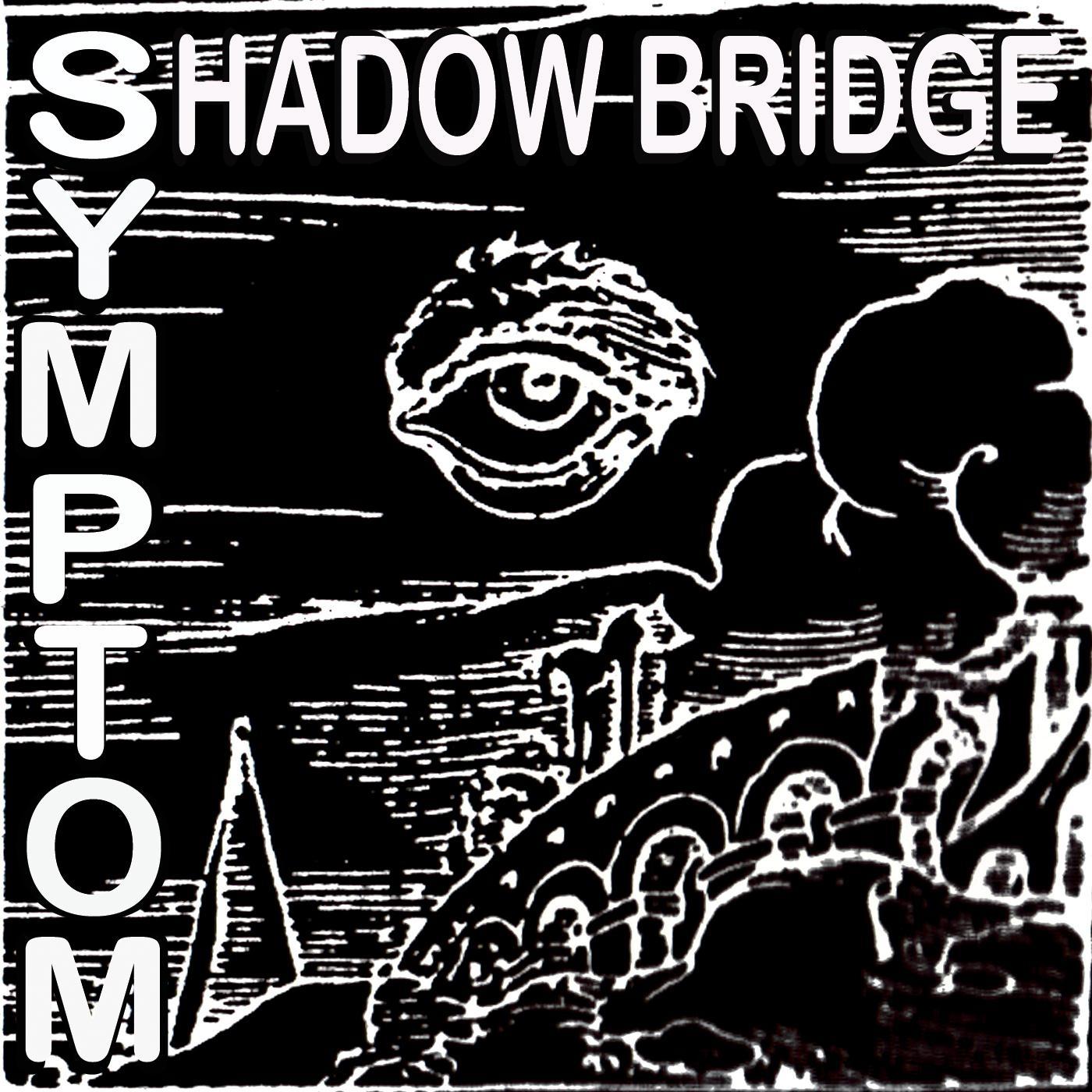Shadow Bridge