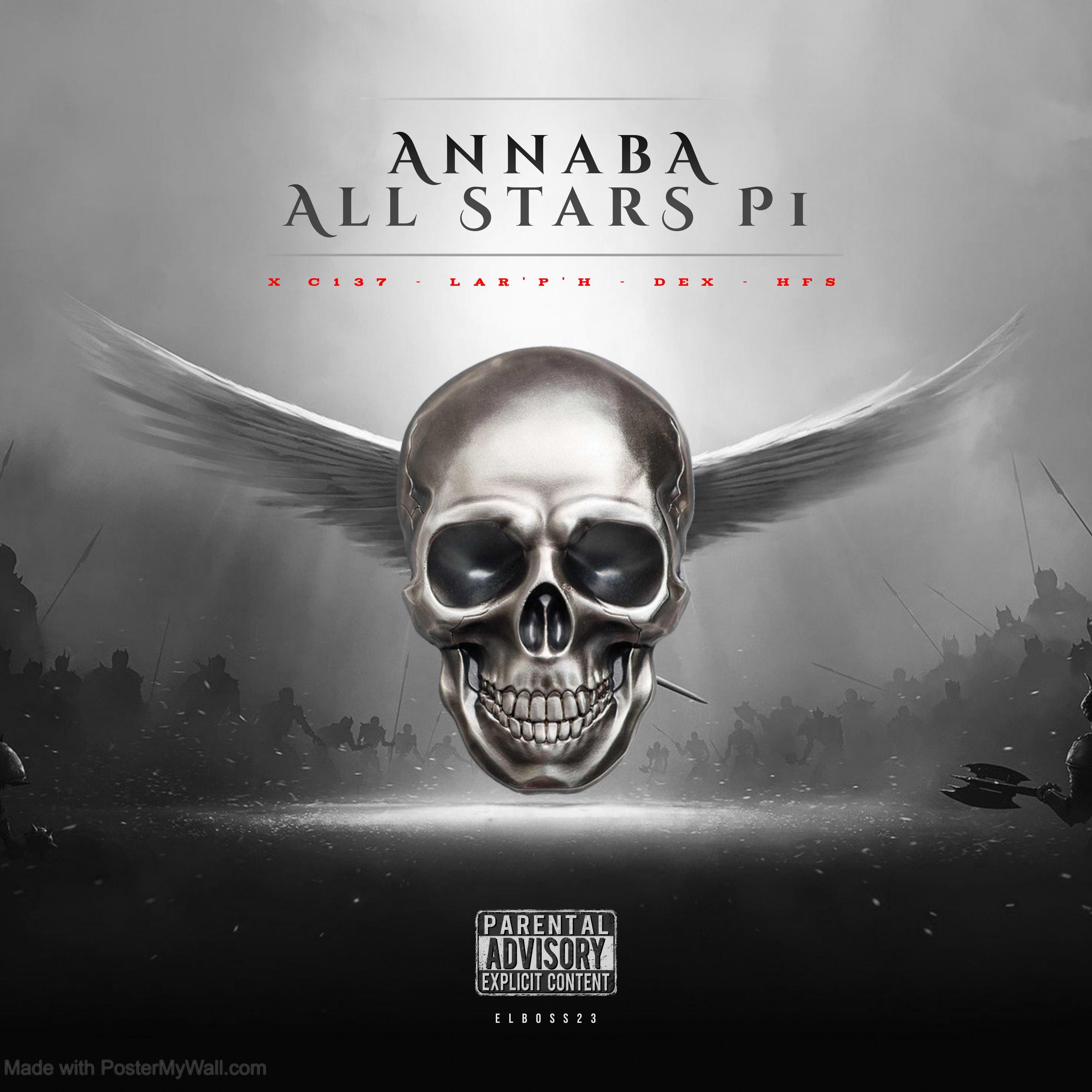 Annaba All Stars (feat. datsu, l'rp, Dex, L'artriste, HZ, HFS & le Professeur)